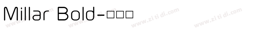 Millar Bold字体转换